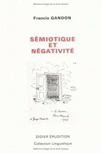 Semiotique Et Negativite