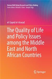 Quality of Life and Policy Issues Among the Middle East and North African Countries
