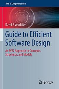 Guide to Efficient Software Design