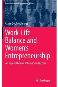 Work-Life Balance and Women's Entrepreneurship