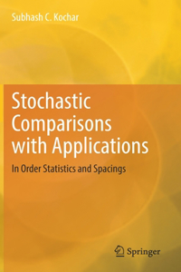 Stochastic Comparisons with Applications