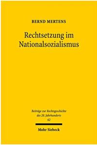 Rechtsetzung im Nationalsozialismus