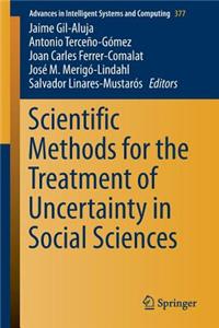 Scientific Methods for the Treatment of Uncertainty in Social Sciences