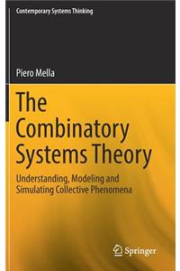 Combinatory Systems Theory