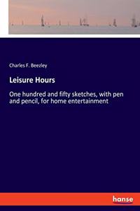 Leisure Hours