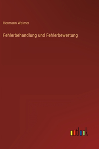 Fehlerbehandlung und Fehlerbewertung