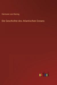 Geschichte des Atlantischen Ozeans