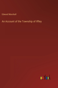 Account of the Township of Iffley