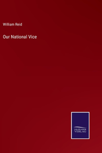 Our National Vice