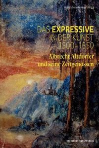 Das Expressive in der Kunst 1500–1550