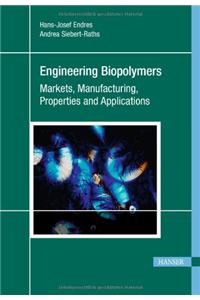 Engineering Biopolymers