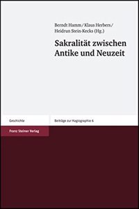 Sakralitat Zwischen Antike Und Neuzeit