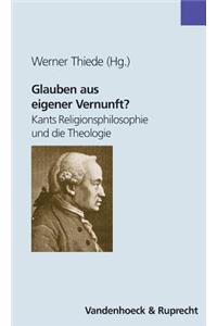 Glauben Aus Eigener Vernunft?