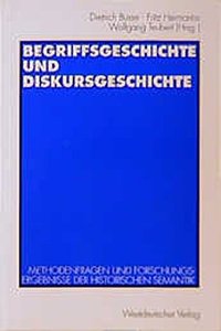 Begriffsgeschichte und Diskursgeschichte