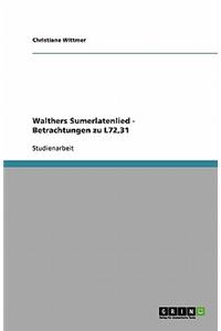 Walthers Sumerlatenlied - Betrachtungen zu L72,31