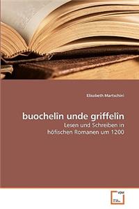 buochelîn unde griffelîn