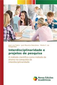 Interdisciplinaridade e projetos de pesquisa