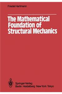 Mathematical Foundation of Structural Mechanics