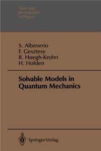 Solvable Models in Quantum Mechanics