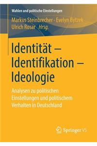 Identität - Identifikation - Ideologie