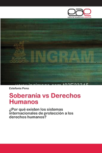 Soberanía vs Derechos Humanos