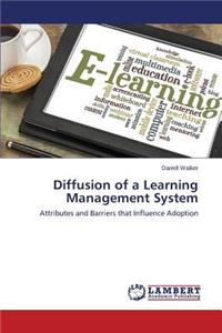 Diffusion of a Learning Management System