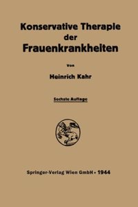 Konservative Therapie der Frauenkrankheiten
