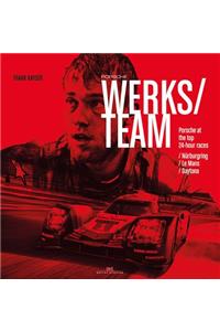 Porsche Works Team