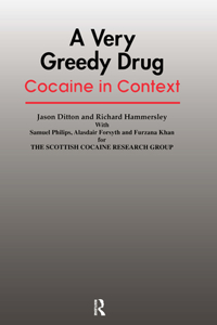 A Very Greedy Drug