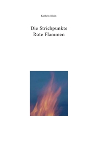 Strichpunkte Rote Flammen