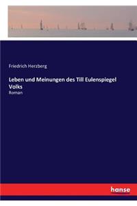 Leben und Meinungen des Till Eulenspiegel Volks