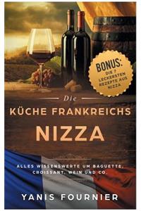 Nizza - Die Küche Frankreichs
