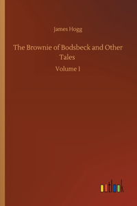 Brownie of Bodsbeck and Other Tales