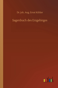 Sagenbuch des Erzgebirges