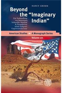 Beyond the 'imaginary Indian'