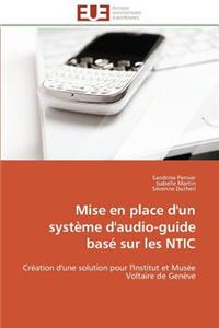 Mise en place d'un système d'audio-guide basé sur les ntic