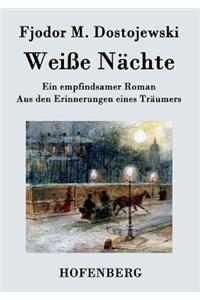 Weiße Nächte
