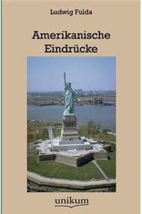Amerikanische Eindrücke