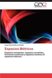 Espacios Métricos