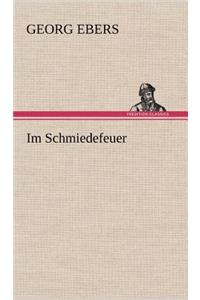 Im Schmiedefeuer