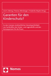 Garanten Fur Den Kinderschutz?