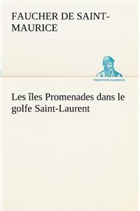 Les îles Promenades dans le golfe Saint-Laurent