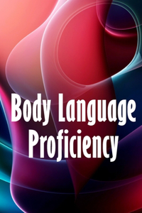 Body Language Proficiency