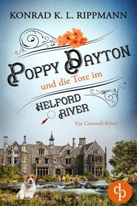 Poppy Dayton und die Tote im Helford River