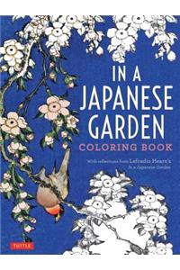 In a Japanese Garden Coloring Book