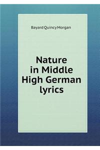 Nature in Middle High German Lyrics
