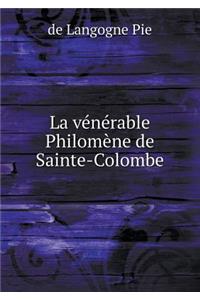 La vénérable Philomène de Sainte-Colombe
