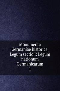 Monumenta Germaniae historica. Legum sectio I