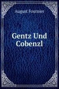 Gentz Und Cobenzl