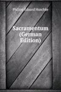 Sacramentum (German Edition)